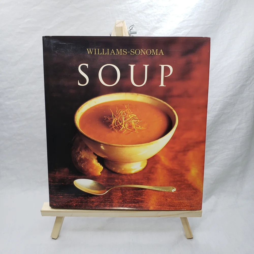 Williams Sonoma Soup Cookbook